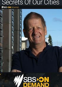 Watch Secrets of Our Cities