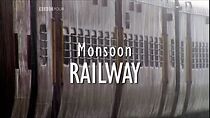Watch Monsoon Railway