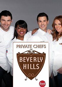 Watch Private Chefs of Beverly Hills