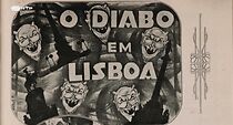 Watch O Diabo em Lisboa
