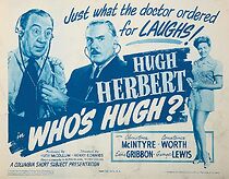 Watch Who's Hugh? (Short 1943)