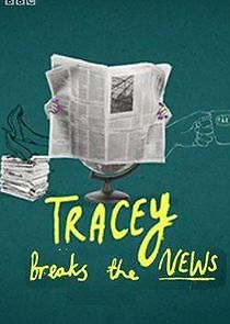 Watch Tracey Breaks the News