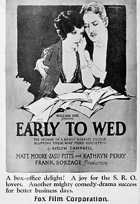 Watch Early to Wed