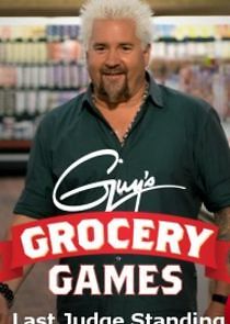 Watch Guy's Grocery Games: Last Judge Standing