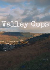 Watch Valley Cops