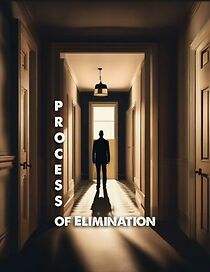 Watch Process of Elimination (Short 2011)