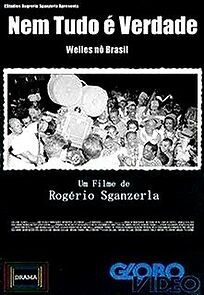 Watch Nem Tudo é Verdade
