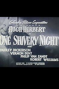 Watch One Shivery Night (Short 1950)