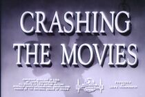Watch Crashing the Movies (Short 1950)