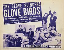 Watch Glove Birds (Short 1942)