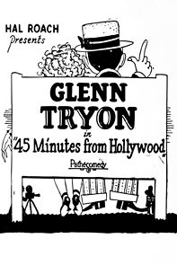 Watch 45 Minutes from Hollywood (Short 1926)