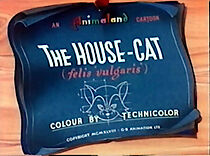 Watch The House-Cat (Short 1948)