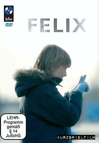 Watch Felix (Short 2007)