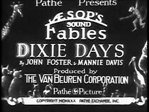 Watch Dixie Days (Short 1930)