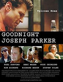 Watch Goodnight, Joseph Parker