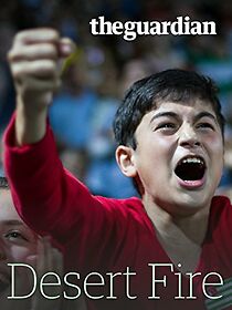 Watch Desert Fire and the World Cup Rebels (Short 2016)
