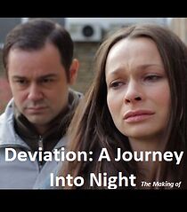 Watch Deviation: A Journey Into Night (Short 2012)