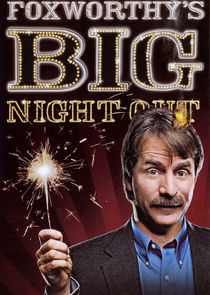 Watch Foxworthy's Big Night Out