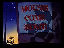Watch Mousie Come Home (Short 1946)