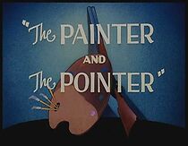 Watch The Painter and the Pointer (Short 1944)