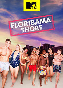 Watch MTV Floribama Shore