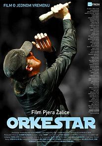 Watch Orkestar aka Orchestra