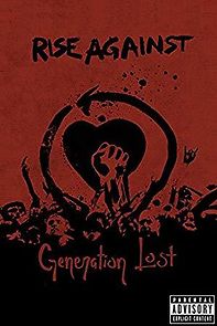 Watch Rise Against: Generation Lost - How We Survive