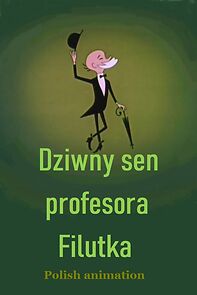 Watch Dziwny sen profesora Filutka (Short 1956)
