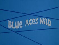 Watch Blue Aces Wild (Short 1973)