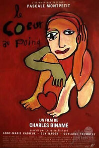 Watch Le coeur au poing