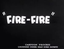 Watch Fire! Fire! (Short 1932)