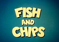 Watch Fish and Chips (Short 1962)