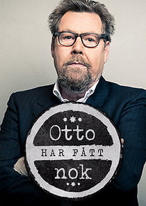 Watch Otto har fått nok