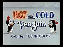 Watch Hot and Cold Penguin (Short 1955)