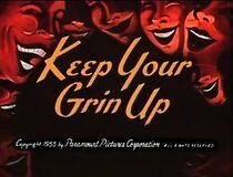 Watch Keep Your Grin Up (Short 1955)