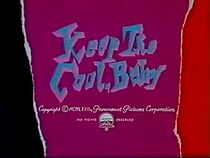 Watch Keep the Cool, Baby (Short 1967)