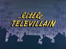 Watch Little Televillain (Short 1958)