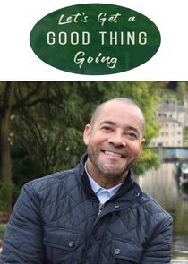 Watch Let's Get a Good Thing Going
