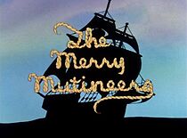 Watch Merry Mutineers (Short 1936)