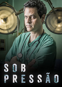 Watch Sob Pressão
