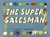 Watch The Super Salesman (Short 1947)