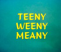 Watch Teeny Weeny Meany (Short 1966)