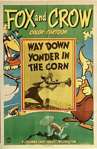 Watch Way Down Yonder in the Corn (Short 1943)