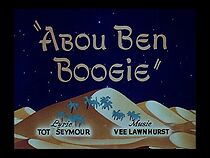 Watch Abou Ben Boogie (Short 1944)
