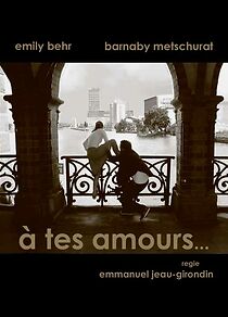 Watch A tes amours (Short 2007)