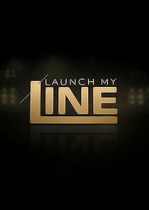 Watch Launch My Line