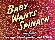 Watch Baby Wants Spinach (Short 1950)