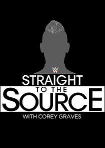 Watch WWE Straight to the Source