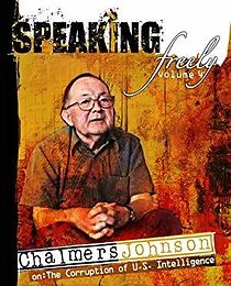 Watch Speaking Freely Volume 4: Chalmers Johnson