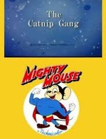 Watch The Catnip Gang (Short 1949)